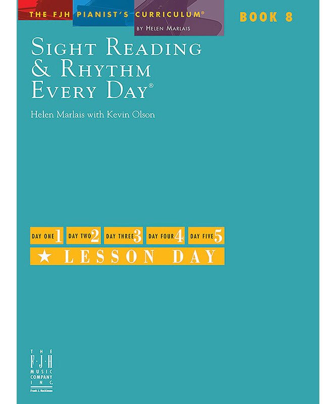 Marlais/Olson - Sight Reading & Rhythm Every Day Book 8 - Remenyi House of Music