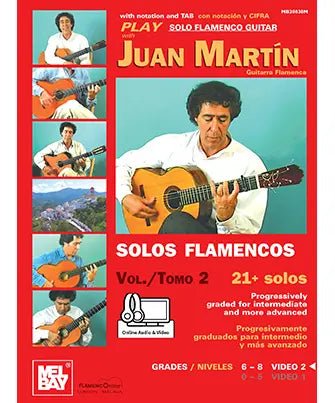 Martin/Campbell - Play Solo Flamenco Guitar with Juan Martin - Volume 2 - Book & Download - Remenyi House of Music
