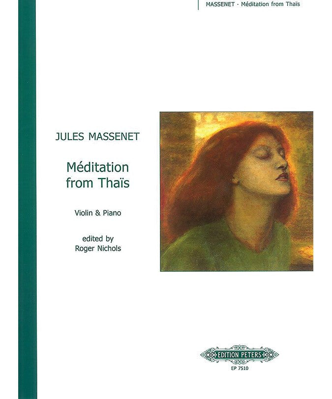 Massenet, J. - Méditation from Thaïs (Arranged for Violin and Piano) - Remenyi House of Music