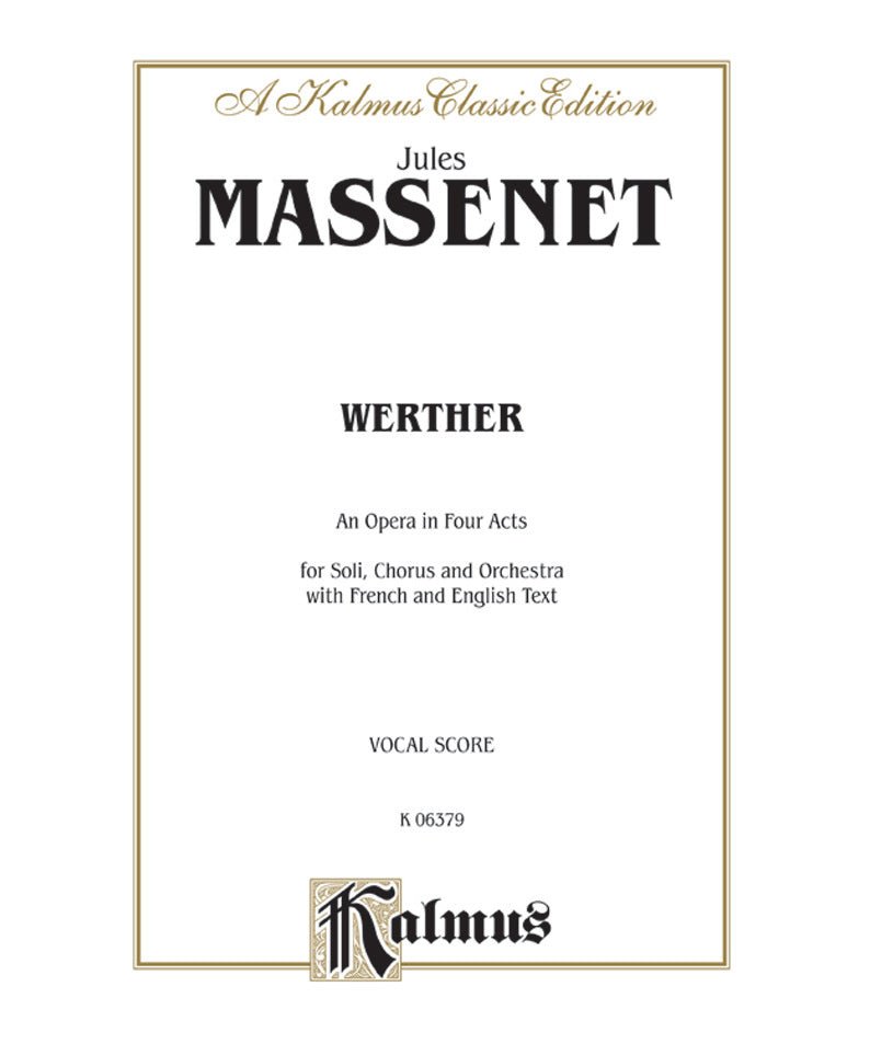 Massenet, J. - Werther - Remenyi House of Music