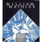 Mathias, W. - A Mathias Organ Album - Remenyi House of Music