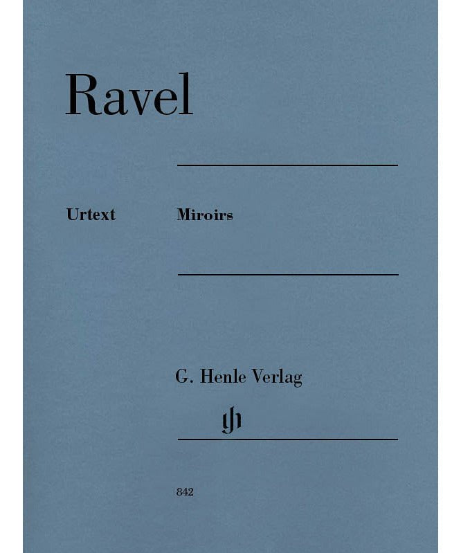 Maurice Ravel: Miroirs (Piano Solo) - Remenyi House of Music