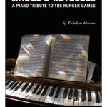 Maxner R. - Madge's Notebook - A Piano Tribute To The Hunger Games - Remenyi House of Music