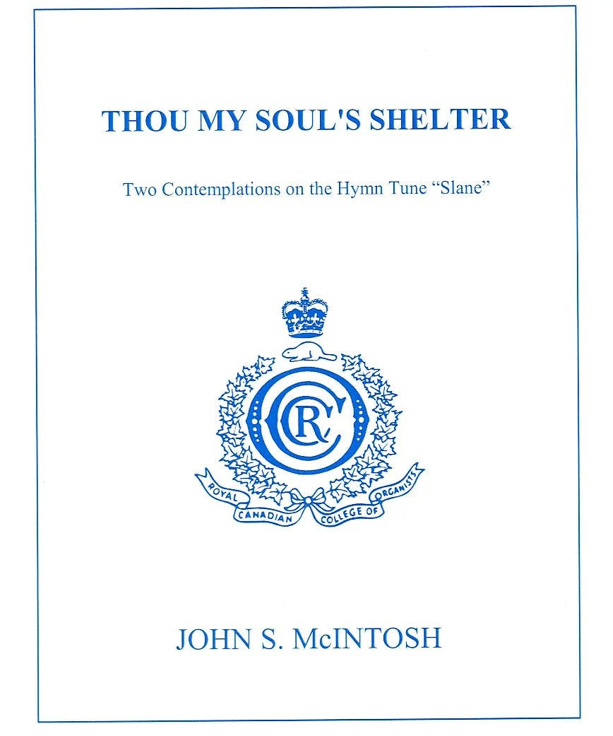 McIntosh, J.S. - Thou My Soul's Shelter - Remenyi House of Music