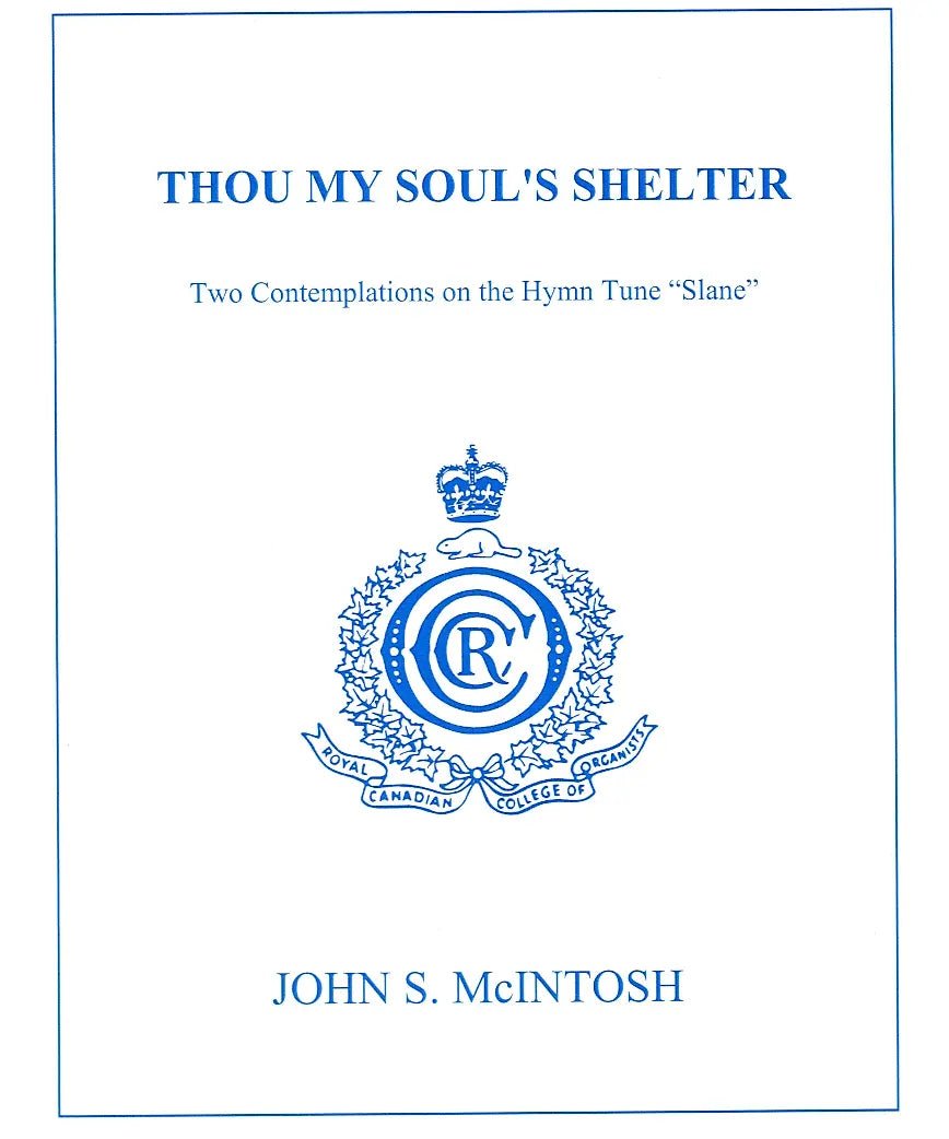 McIntosh, J.S. - Thou My Soul's Shelter - Remenyi House of Music