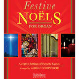 Noëls festifs pour orgue