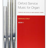 Oxford Service Music for Organ: Book 1 (Manuals only)