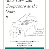 Meet Canadian Composers at the Piano, Volume II - Remenyi House of Music