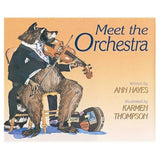 Meet the Orchestra by Ann Hayes - Remenyi House of Music