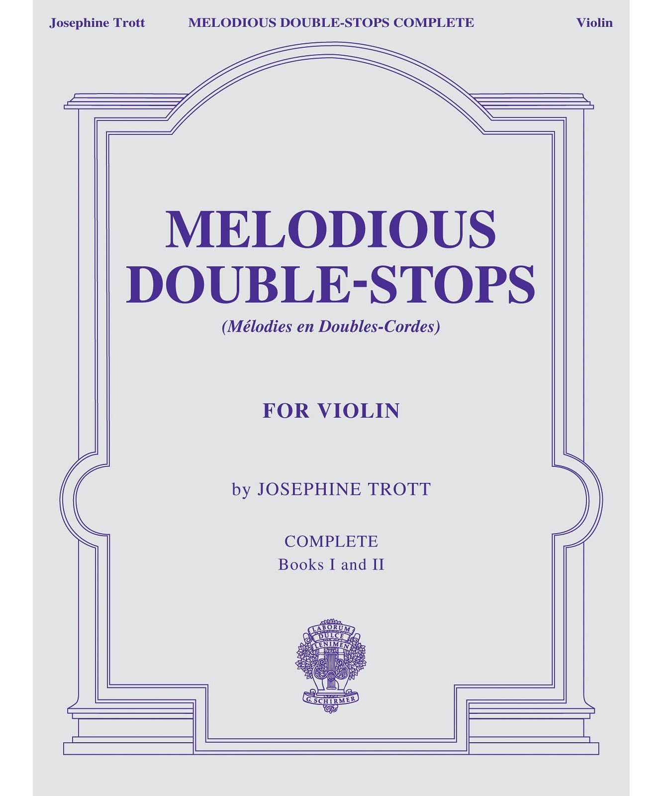 Melodious Double - Stops, Complete Books 1 and 2 for the Violin - Remenyi House of Music