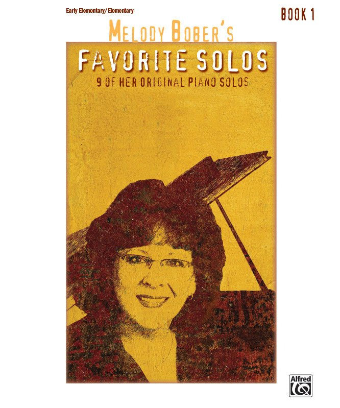 Melody Bober's Favorite Solos, Book 1 - Remenyi House of Music