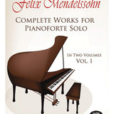 Mendelssohn, F. - Complete Works for Piano Solo Vol. 1 - Remenyi House of Music