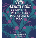 Mendelssohn, F. - Complete Works for Piano Solo Vol. 2 - Remenyi House of Music