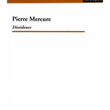 Mercure, P. - Dissidence - Remenyi House of Music