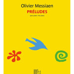 Messiaen: Préludes - Remenyi House of Music