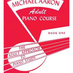 Michael Aaron Adult Piano Course, Book 1 - Remenyi House of Music