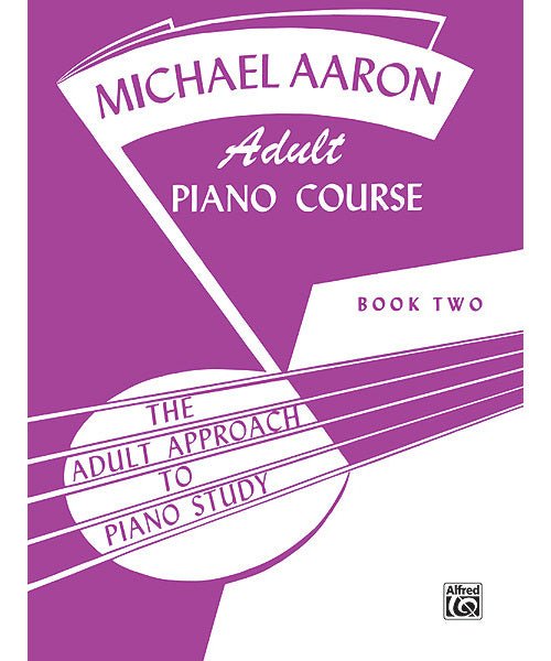 Michael Aaron Adult Piano Course, Book 2 - Remenyi House of Music