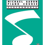 Michael Aaron Piano Course: Performance, Grade 3 - Remenyi House of Music