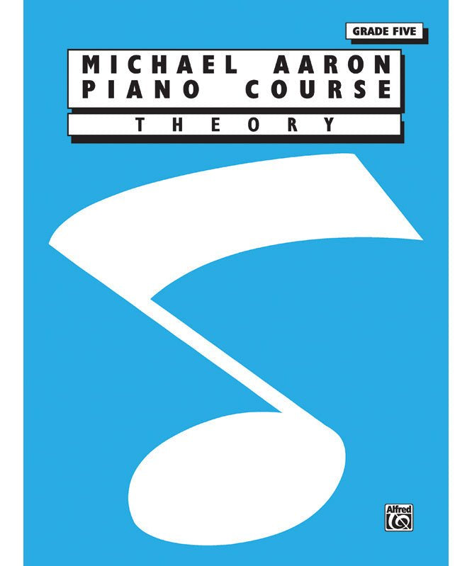 Michael Aaron Piano Course: Theory, Grade 5 - Remenyi House of Music