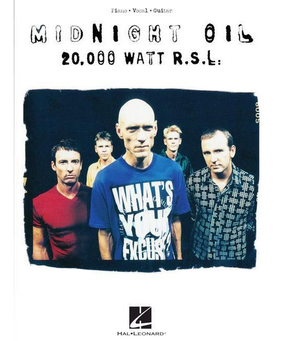 Midnight Oil - 20,000 Watt R.S.L. - Remenyi House of Music