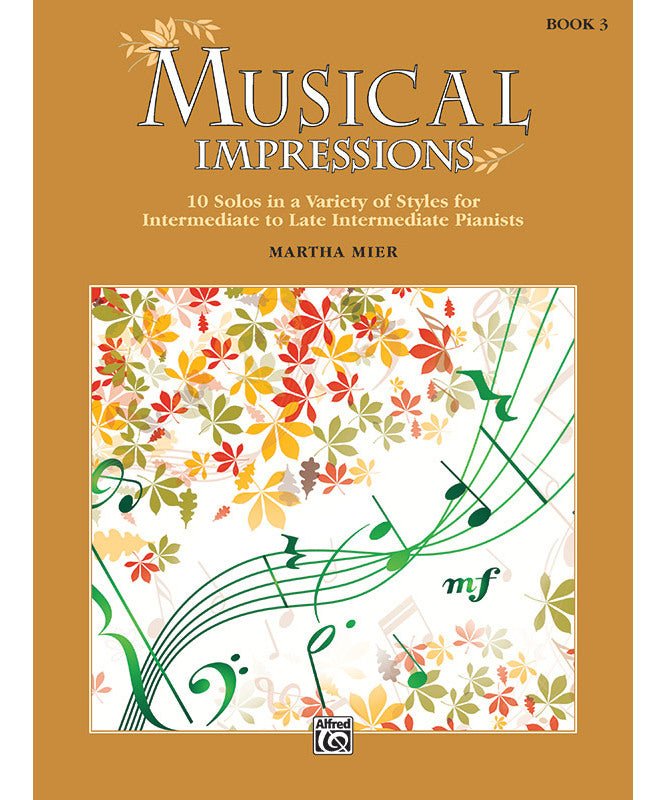 Mier, M. - Musical Impressions, Book 3 - Remenyi House of Music