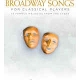 Broadway Songs for Classical Players - Flute and Piano