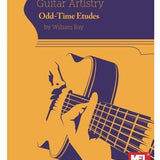 Achieving Guitar Artistry: Odd-Time Etudes