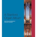 Stanford, C. V. - A Stanford Organ Album