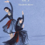 Moore E. - Music For The Ballet Class - Volume 3 - Remenyi House of Music