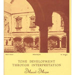 Moyse, M. - Tone Development Through Interpretation - Remenyi House of Music