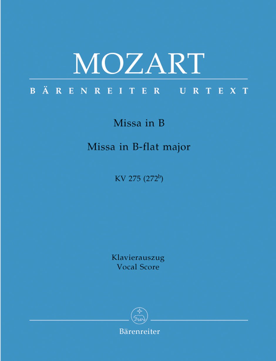 Mozart, W.A. - Missa in B - flat major K. 275 (272b) - Remenyi House of Music
