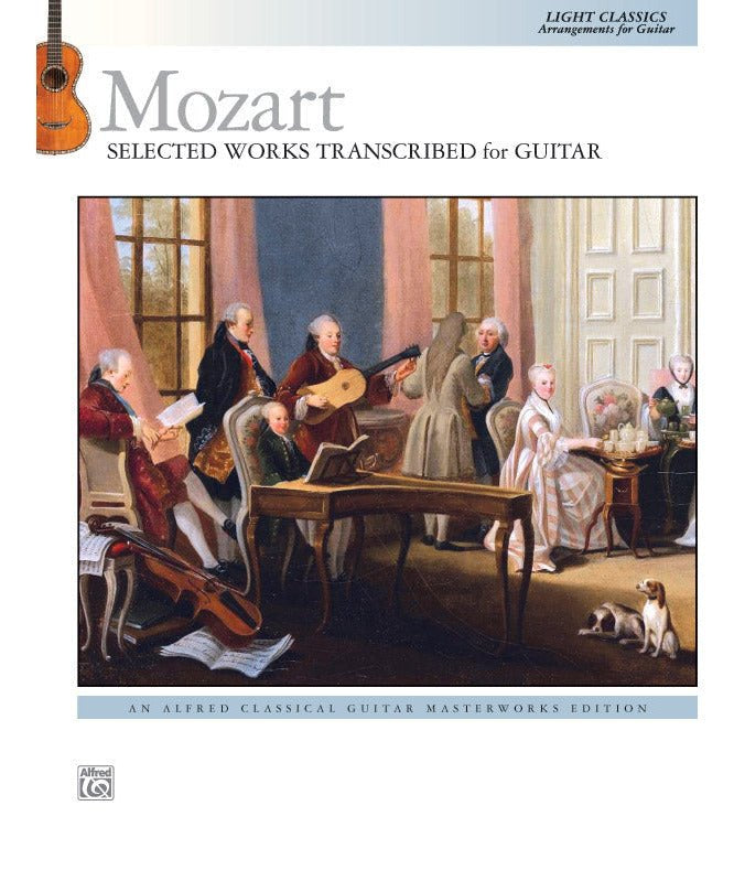 Mozart, W.A. - Selected Works Transcribed for Guitar - Remenyi House of Music