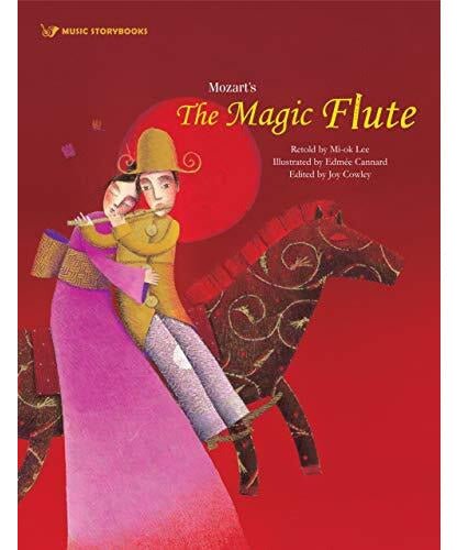 Mozart's the Magic Flute by Mi - ok Lee - Remenyi House of Music