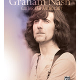 Graham Nash: Guitar TAB Anthology