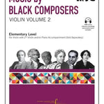 Music by Black Composers - Volume 2 (Violin Part) - Remenyi House of Music