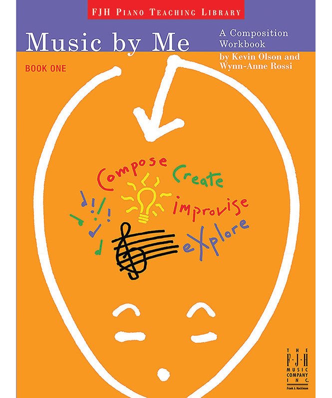 Music by Me, Book One - A Composition Workbook - Remenyi House of Music