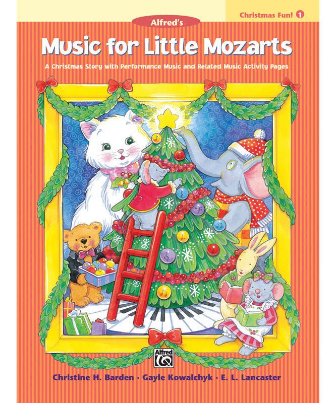 Music for Little Mozarts: Christmas Fun! Book 1 - Remenyi House of Music