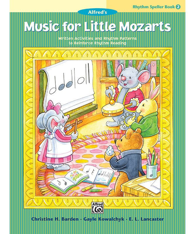 Music for Little Mozarts: Rhythm Speller, Book 2 - Remenyi House of Music