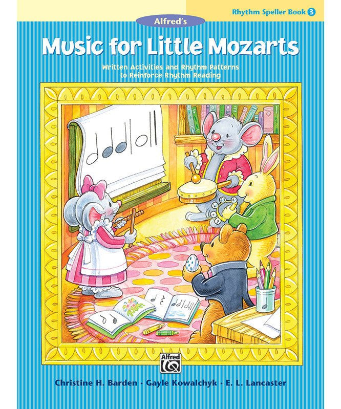 Music for Little Mozarts: Rhythm Speller, Book 3 - Remenyi House of Music