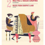 Music from Chopin's Land - Volume 2 - Remenyi House of Music