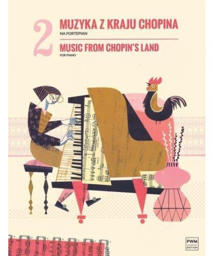 Music from Chopin's Land - Volume 2 - Remenyi House of Music