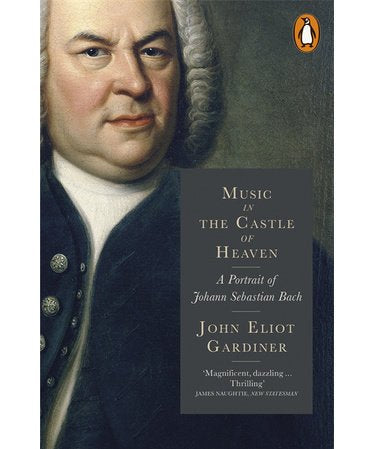 Music in the Castle of Heaven - A Portrait of J.S. Bach - Remenyi House of Music