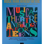 Musical Theatre Anthology for Teens (Young Men's Edition) - Remenyi House of Music