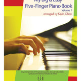 My Big & Easy 5 - Finger Piano Book Volume 1 - Remenyi House of Music