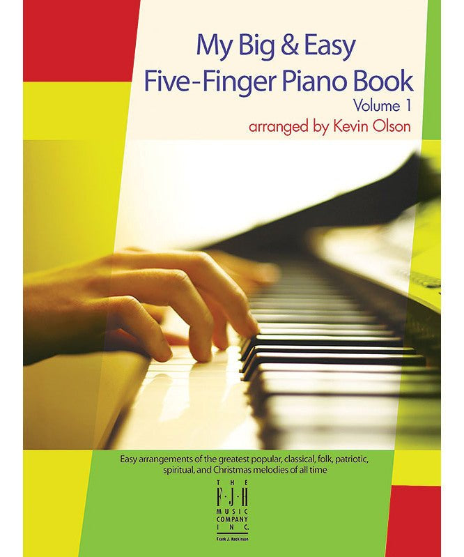 My Big & Easy 5 - Finger Piano Book Volume 1 - Remenyi House of Music