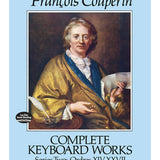 Dover Classical Piano Music: Complete Keyboard Works  Series Two : Ordres XIV-XXVII and Miscellaneous Pieces (Paperback)