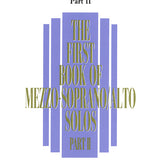 Le premier livre de solos de mezzo-soprano/alto - Partie II