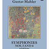 Mahler G. - Symphonies 3 & 4 in Full Score