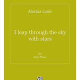 Louie, A. - I Leap Through the Sky with Stars