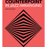 Counterpoint in Jazz Arranging